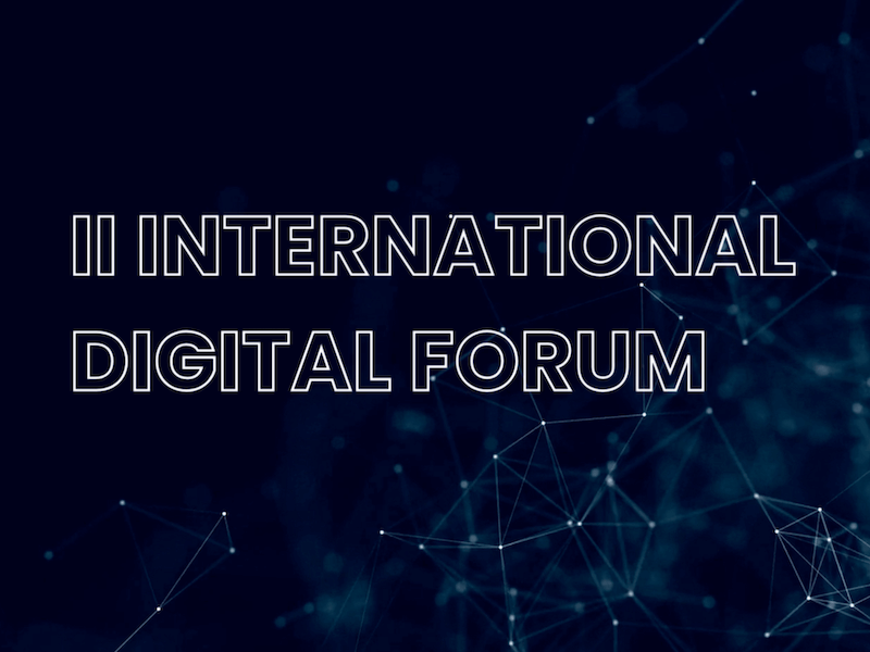 II International Digital Forum